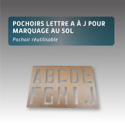 Pochoirs lettre A à J pour marquage au sol